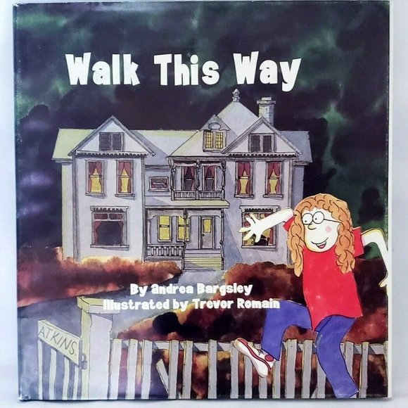 Walk This Way by Andrea Bargsley 1994 Hardcover Inscribed, Signed by Author - Picture 1 of 7